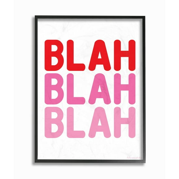 The Stupell Home Decor Blah Blah Blah Punchy Ombre Pink Block Letter Typography