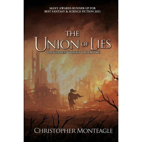 The Godless Trilogy The Union of Lies, Book 2, (Paperback)