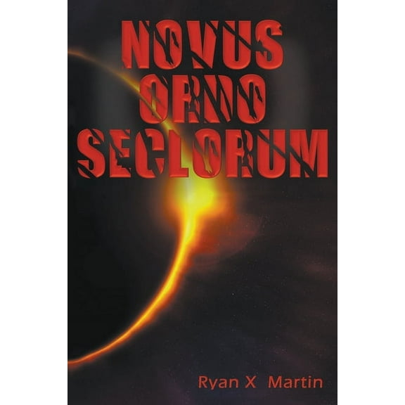 Novus Ordo Seclorum, (Paperback)