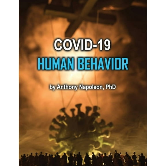 COVID-19 Human Behavior, (Paperback)