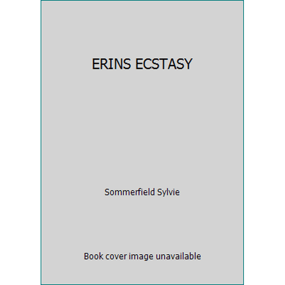Pre-Owned ERINS ECSTASY (Paperback) 0890838615 9780890838617