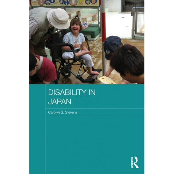 Japan Anthropology Workshop Disability in Japan, (Hardcover)