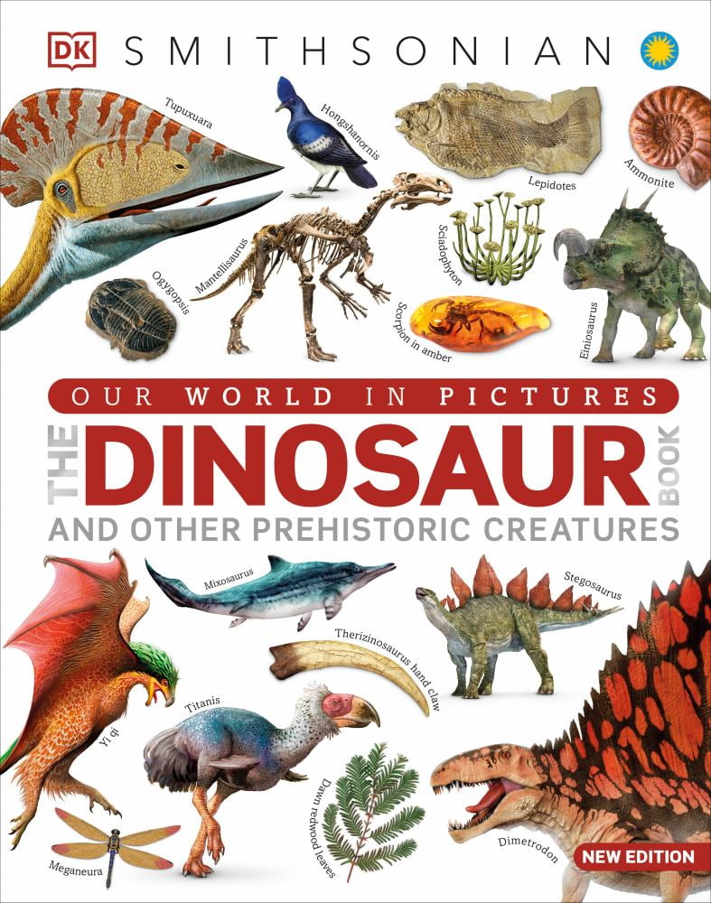DK Children's Visual Encyclopedias Extraordinary Dinosaurs DK Children's Visual Encyclopedias Extraordinary Dinosaurs