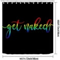 thumbnail image 2 of LGBT Shower Curtain, Colorful Get Naked Shower Curtain, Black Shower Curtain, Funny Quotes Gay Pride Lesbian Rainbow LGBTQ Modern Bathroom Decor, Waterproof Fabric Shower Curtain, 72 X 72 Inch, 2 of 6
