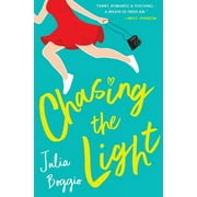 The Photographers Trilogy: Chasing the Light: a heartwarming second chances romance about believing we're all worthy of love (Paperback)
