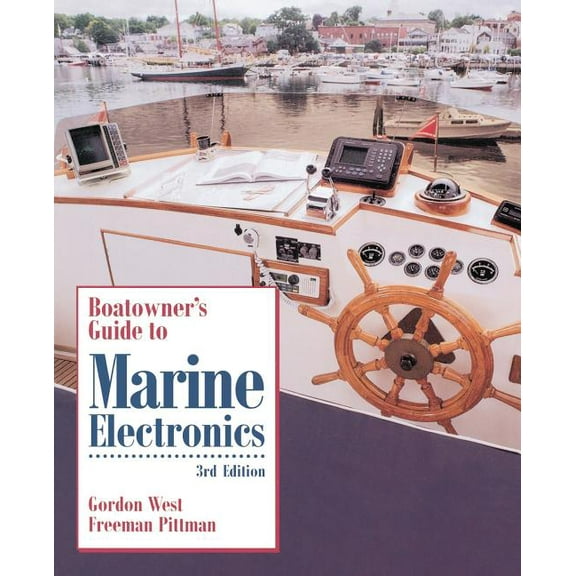 Boatowner's Guide to Marine Electronics, (Paperback)
