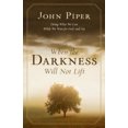 thumbnail image 2 of When the Darkness Will Not Lift: Doing What we Can While we Wait for God - and Joy, 2 of 2