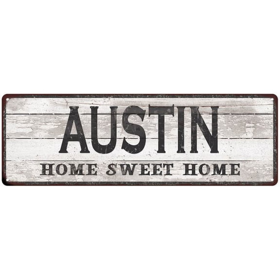 AUSTIN Home Sweet Home Country Look Gift 6x18 Metal Sig 206180045434