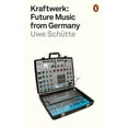 thumbnail image 2 of Pre-Owned Kraftwerk: Future Music from Germany (Paperback) 0141986751 9780141986753, 2 of 2