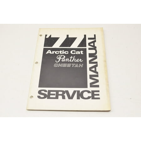 Car Service Manual - Arctic Cat 0153-122 Service Manual 77 Panther Cheetah QTY 1