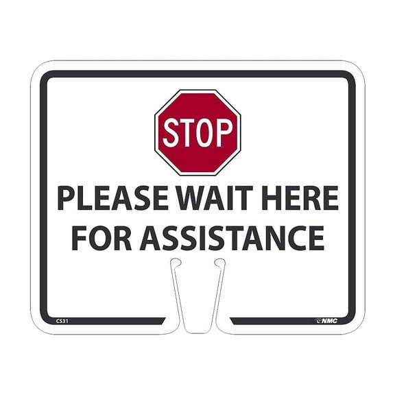 National Marker Cone Top "Please Wait Here for Assistance " 10.38" x 12.63" White (CS31)