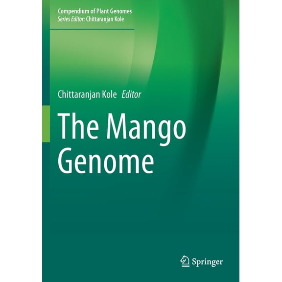 Compendium of Plant Genomes The Mango Genome, (Paperback)