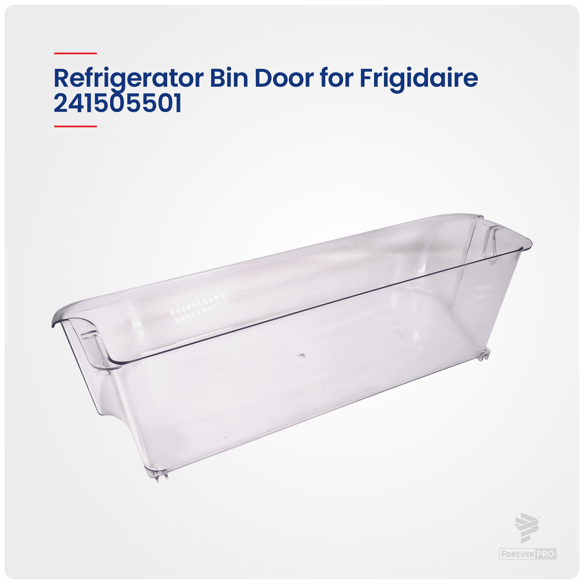 ForeverPRO 241505501 Bin-Door for Frigidaire Refrigerator 240430320 241505503 241505505 241505507