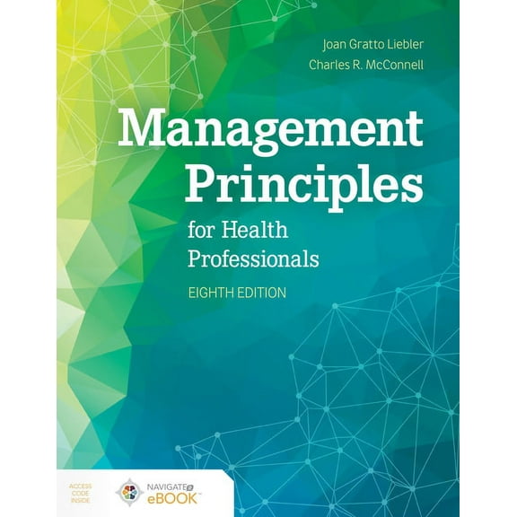 Management Principles for Health Professionals, (Paperback)