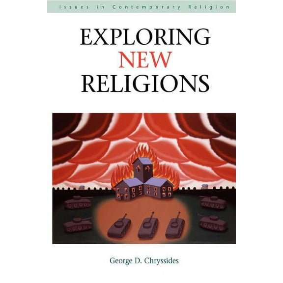 Issues in Contemporary Religion Exploring New Religions, (Paperback)