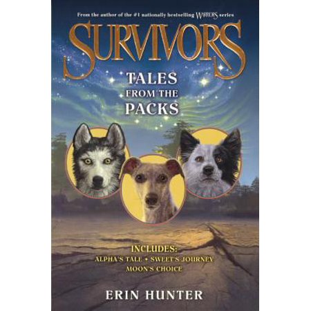 Journey Pack - Tales from the Packs : Alpha's Tale / Sweet's Journey / Moon's Choice