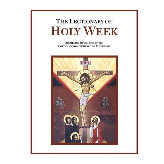 The Lectionary of Holy Week, (Paperback)