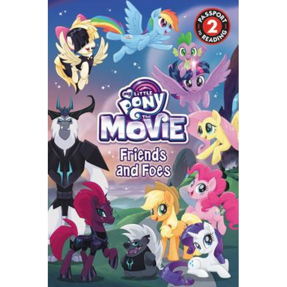 Pre-Owned My Little Pony: The Movie: Friends and Foes (Paperback) 0316557552 9780316557559