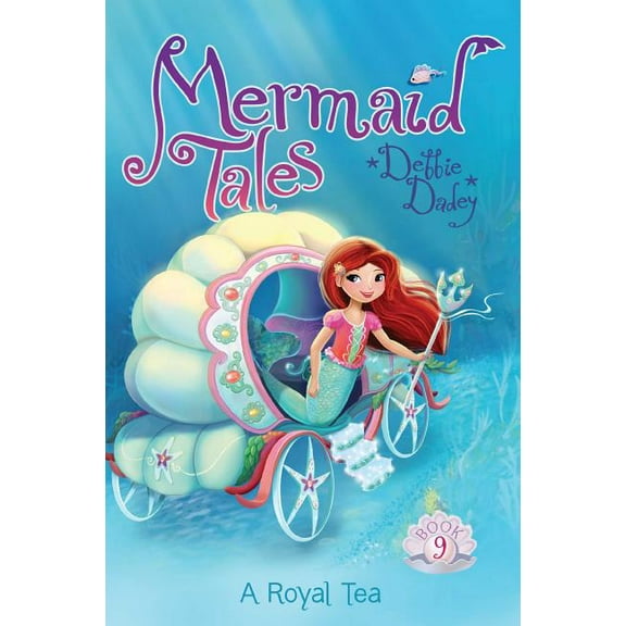 Mermaid Tales A Royal Tea, Book 9, (Paperback)