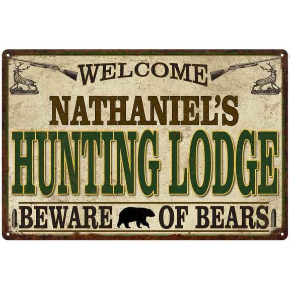 NATHANIEL'S Hunting Lodge signGift Man Cave 8x12 Metal Sign 108120085209