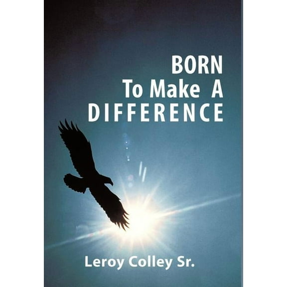 Born to Make a Difference (Hardcover)