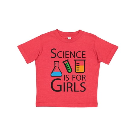

Inktastic Science is for Girls Gift Toddler Toddler Girl T-Shirt