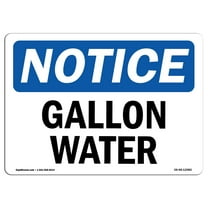 OSHA Notice Signs - Gallon Water | Decal | Protect Your Business, Construction Site, Warehouse & Shop Area |  Made in the USA