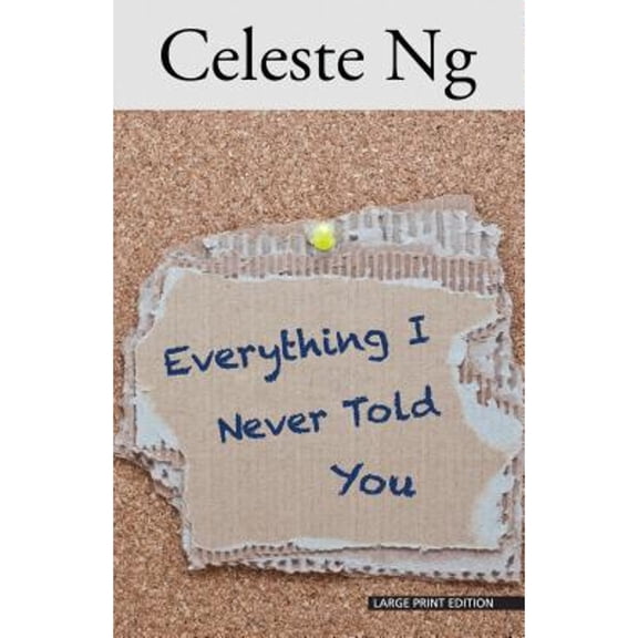 Pre-Owned Everything I Never Told You (Paperback) 143283746X 9781432837464