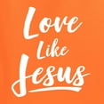 thumbnail image 5 of Wild Bobby Love Like Jesus Inspirational/Christian Unisex Crewneck Graphic Sweatshirt, Orange, Small, 5 of 5