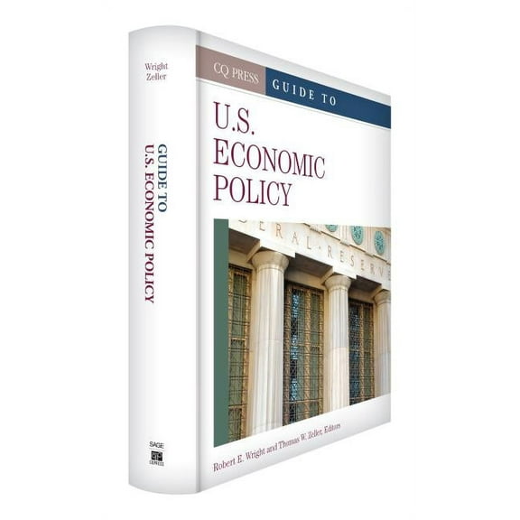 Guide to U.S. Economic Policy, (Hardcover)