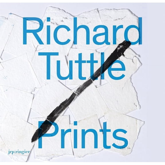 Richard Tuttle: Prints, (Hardcover)