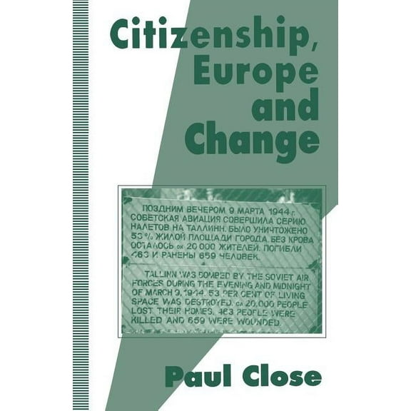 Citizenship, Europe and Change, (Paperback)