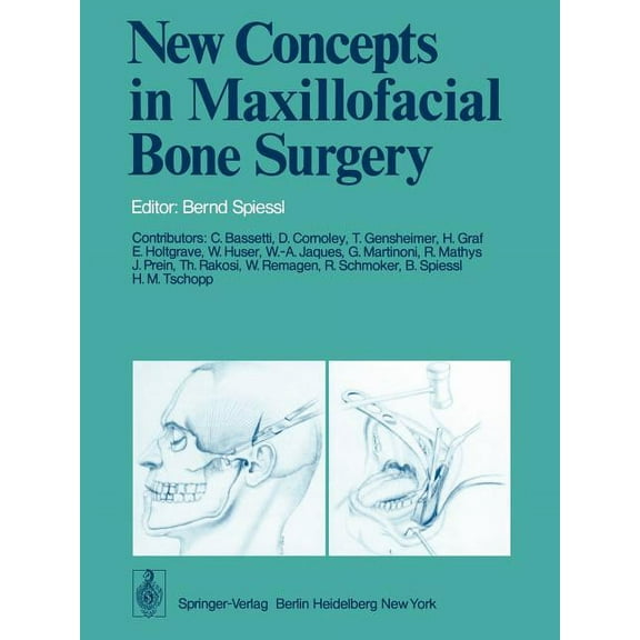 New Concepts in Maxillofacial Bone Surgery, (Paperback)