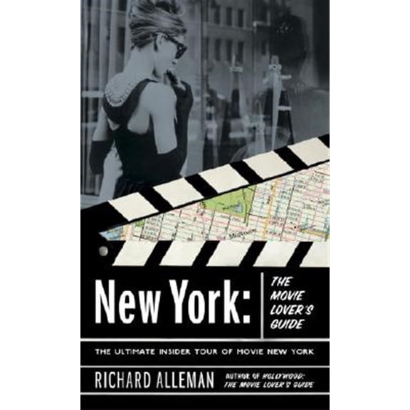 Pre-Owned New York: The Movie Lover's Guide : The Ultimate Insider Tour of Movie New York (Paperback)