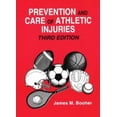 thumbnail image 1 of Pre-Owned Prevention and Care of Athletic Injuries (Paperback) by James M Booher, 1 of 1