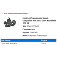 thumbnail image 2 of Front Left Transmission Mount - Compatible with 2003 - 2006 Acura MDX 3.5L V6 2004 2005, 2 of 2
