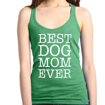 Shop4Ever Women's Best Dog Mom Ever Racerback Tank (Best Mod And Tank Setup)