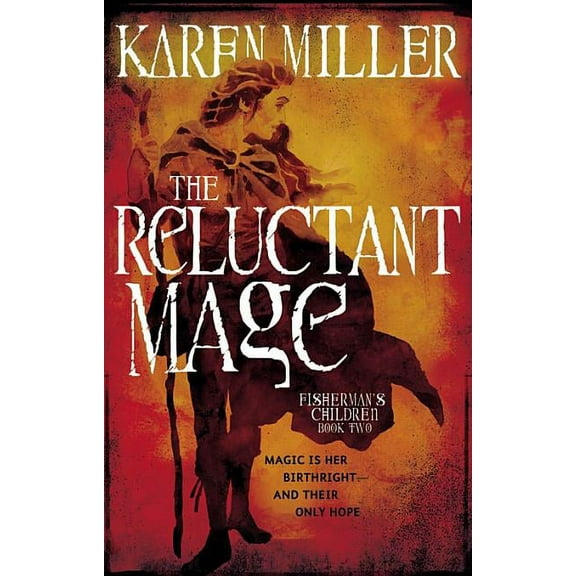 Fisherman's Children The Reluctant Mage, Book 2, (Paperback)