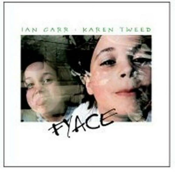 Carr & Tweed - Fyace - Music & Performance - CD
