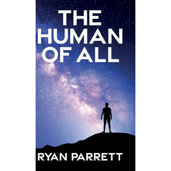 The Human of All, (Hardcover)
