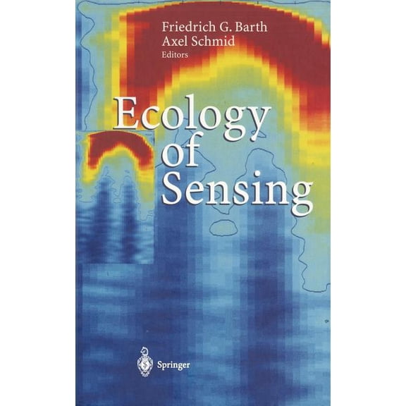 Ecology of Sensing, (Hardcover)