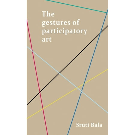 UPC: 9781526148124 | The Gestures of Participatory Art (Paperback)