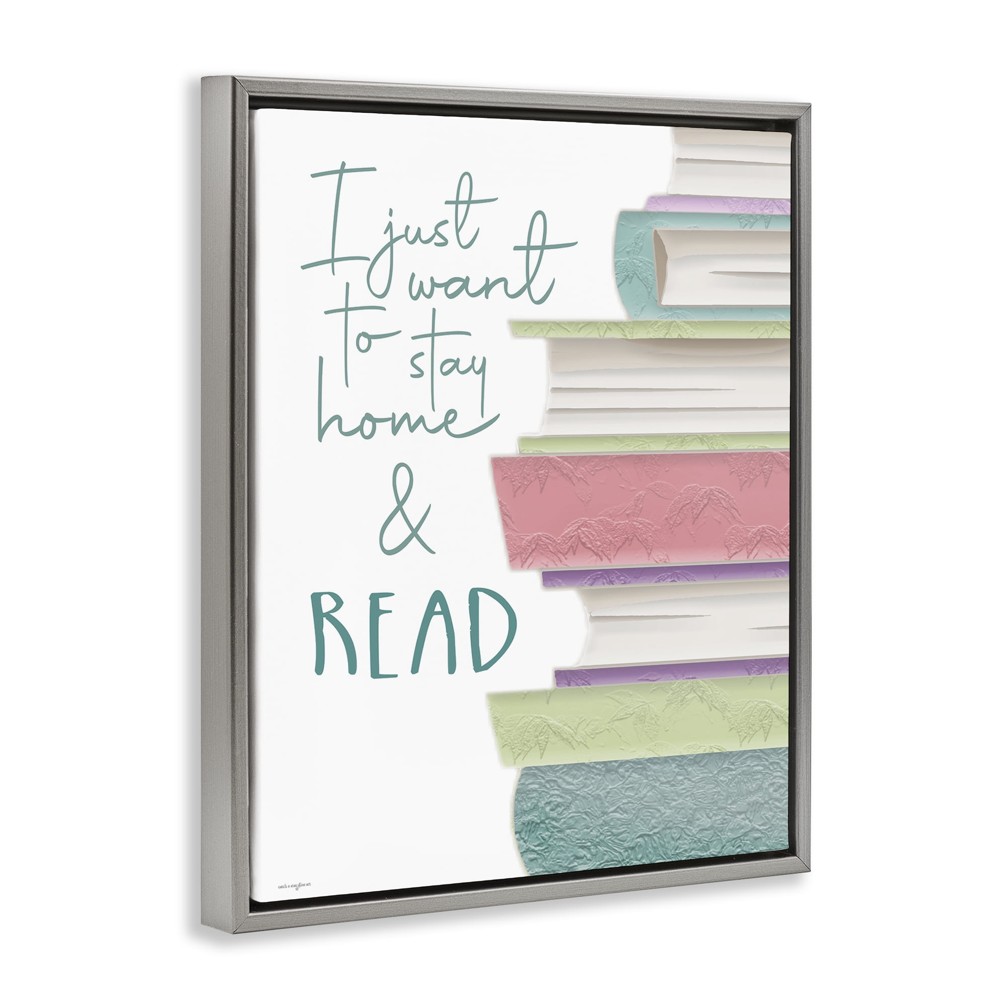 Stupell Industries Stay Home & Read Gray Framed Floater Canvas Wall Art, design by Seven Trees Design