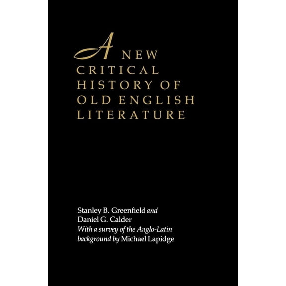 A New Critical History of Old English Literature, (Paperback)