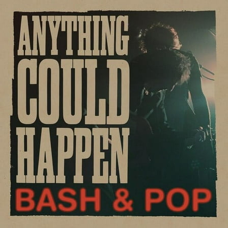 Bash & Pop - Anything Could Happen - Music & Performance - Vinyl