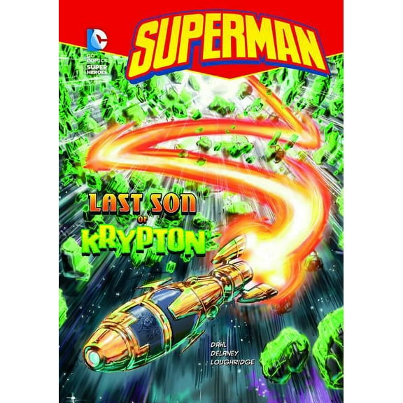 Superman Superman Last Son of Krypton, (Paperback)