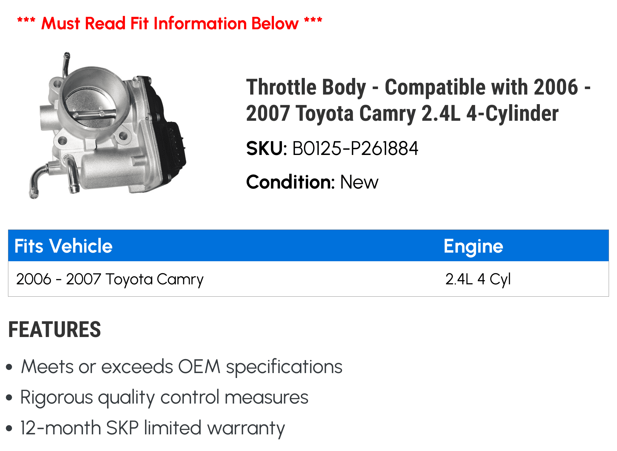 Throttle Body - Compatible with 2006 - 2007 Toyota Camry 2.4L 4-Cylinder