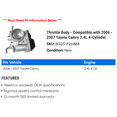 thumbnail image 2 of Throttle Body - Compatible with 2006 - 2007 Toyota Camry 2.4L 4-Cylinder, 2 of 2
