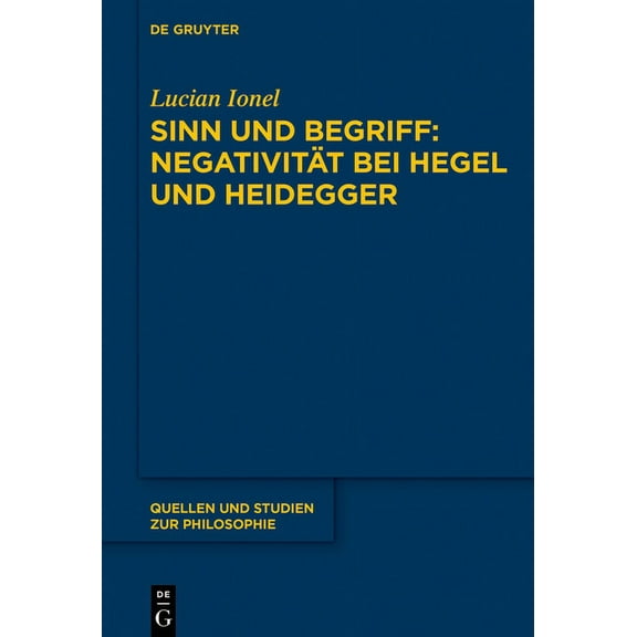 Quellen Und Studien Zur Philosophie Sinn und Begriff, Book 140, (Hardcover)