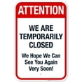 thumbnail image 1 of Attention We Are Temporarily Closed Sign, Pool Sign,, 1 of 1